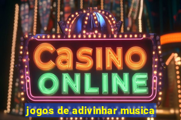 jogos de adivinhar musica